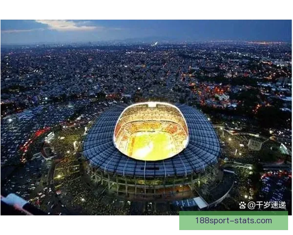 2026年墨西哥世界杯主赛场精彩赛事全景解析与观赛指南
